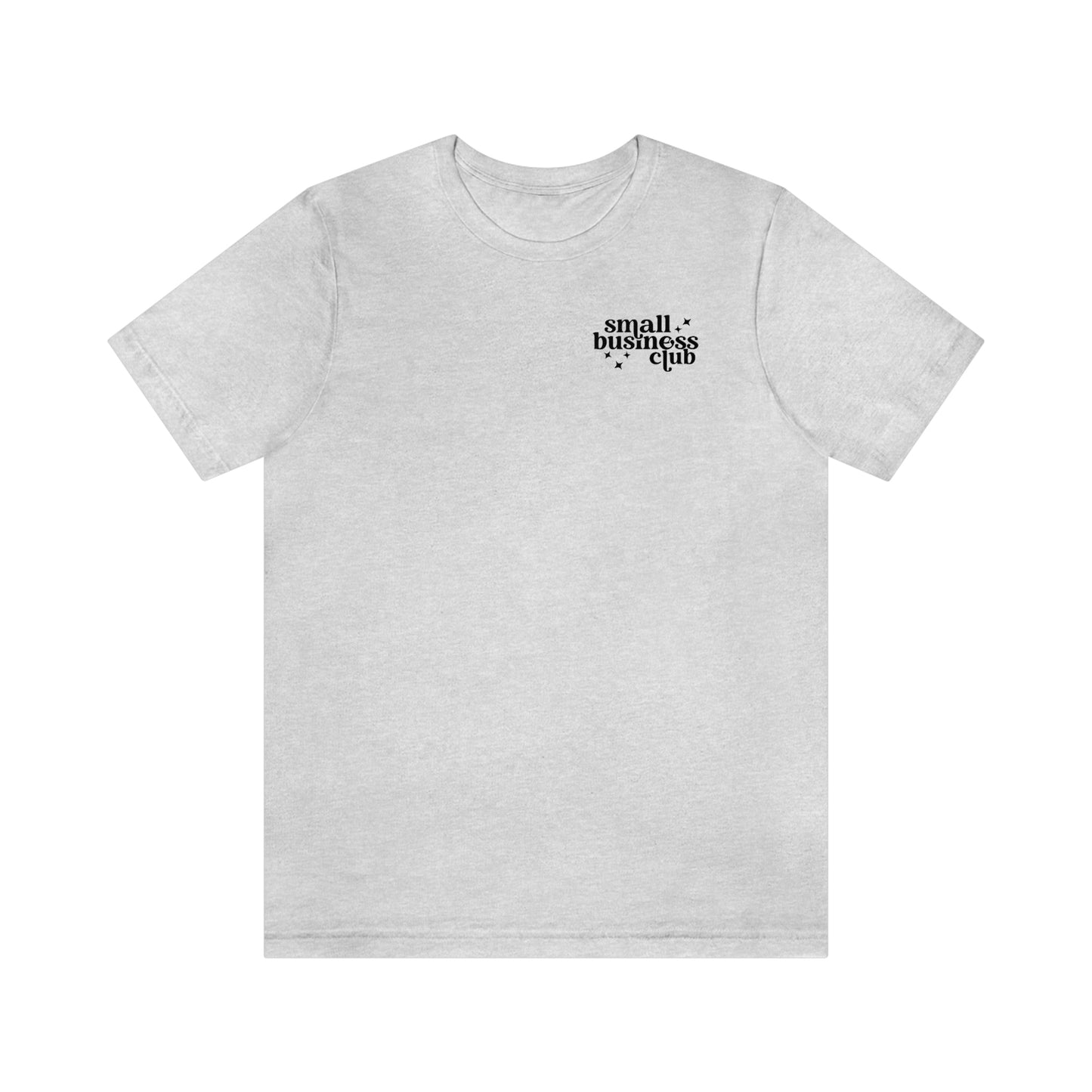 Small Business Club - Maker Tee