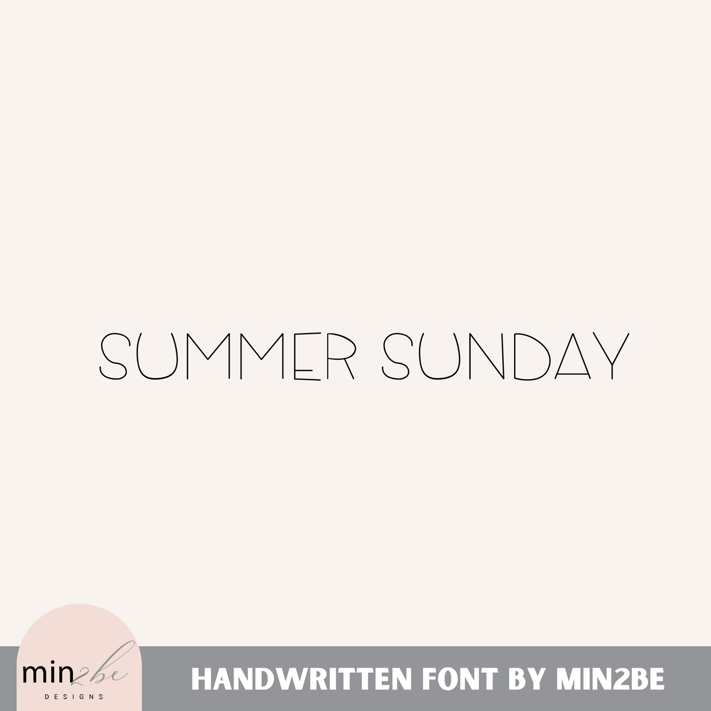 Summer Sunday - Font