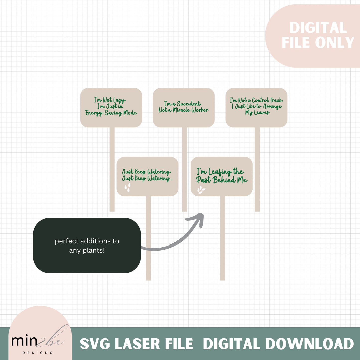 Witty plant stakes for gifts digital svg file, laser engraved whimsy plant phrases, funny plant market, engrave and cut designs