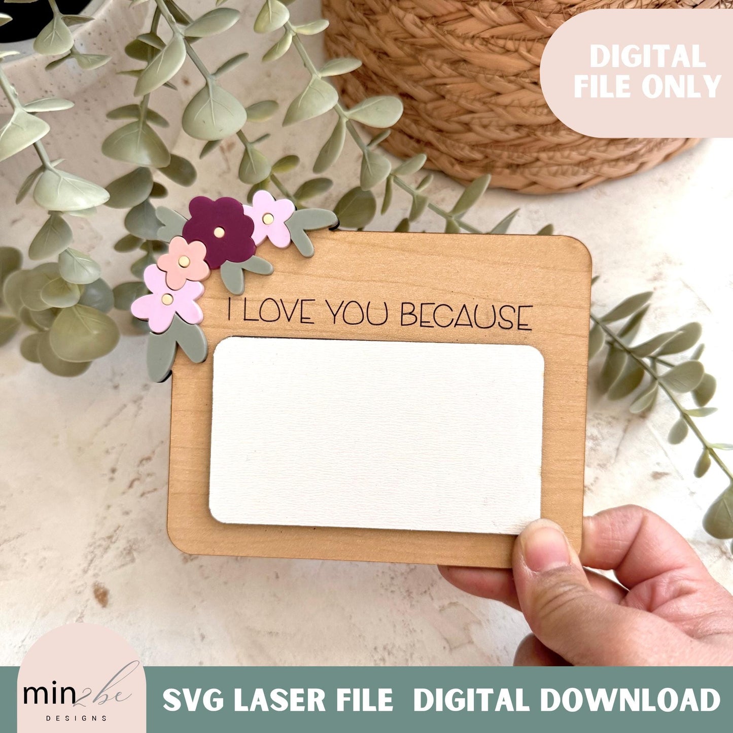 I Love You Because SVG digital design, Mother's Day Laser Cut File, Glowforge Engrave & Cut Design, Modern Digital file, Trendy Love Sign