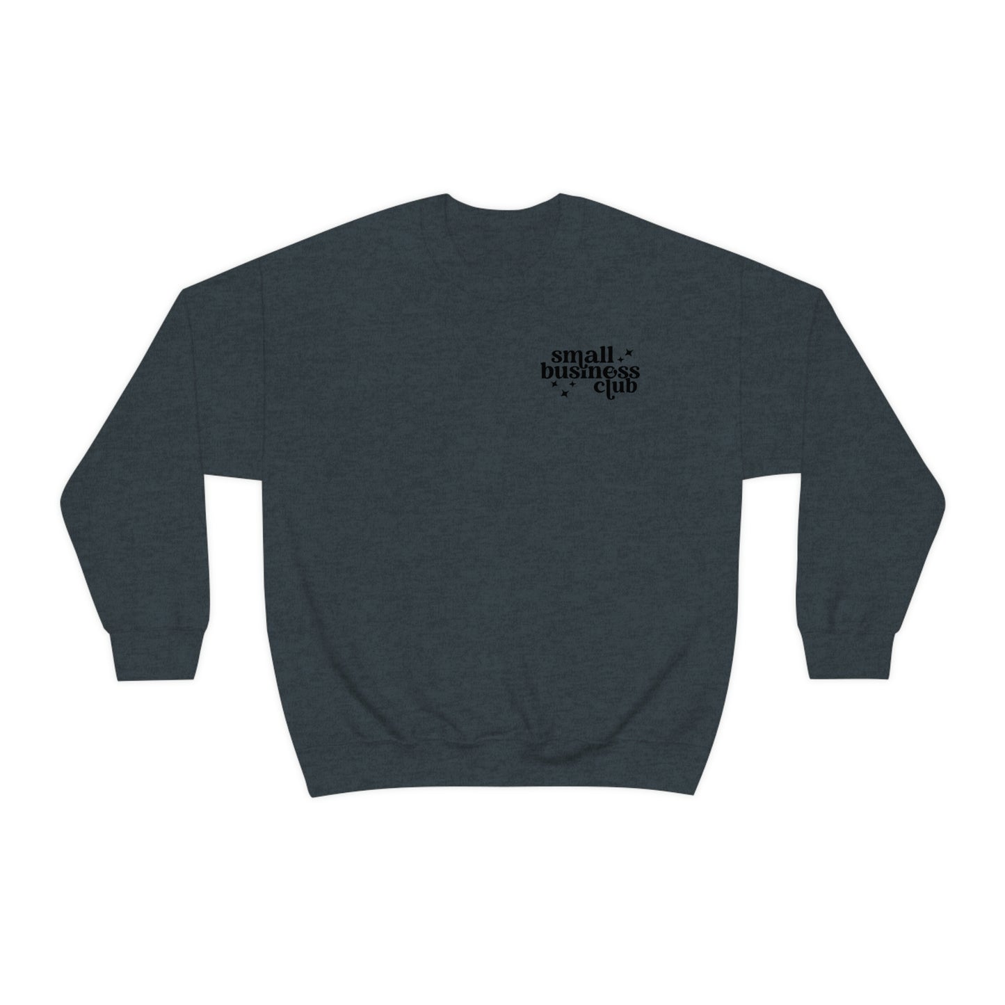 Small Business Club Crewneck Sweatshirt