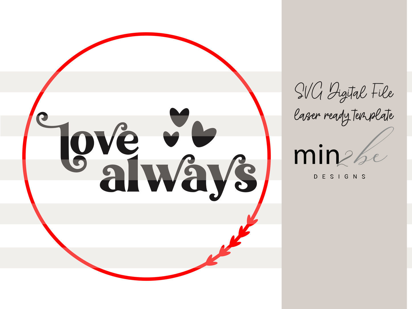 Valentines Love Always SVG File
